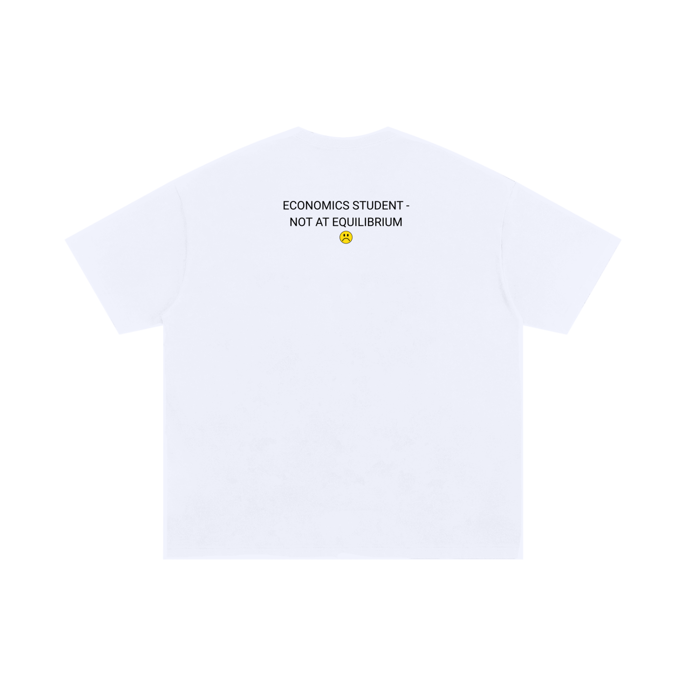 Economics Student – Not At Equilibrium Tee